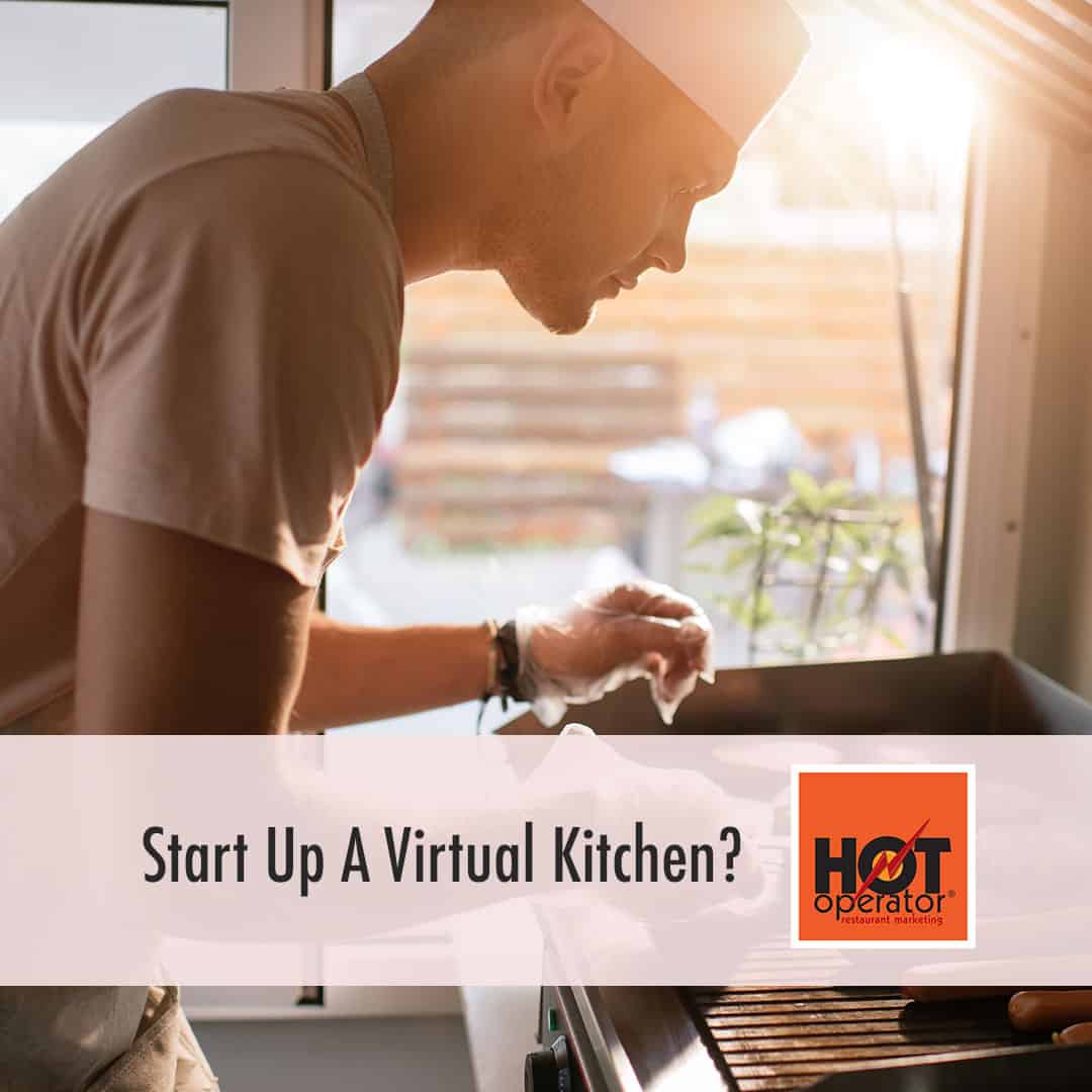 Start Up A Virtual Kitchen